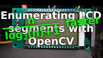 Enumerating LCD segments with OpenCV FASTER (reverse-engineering)
