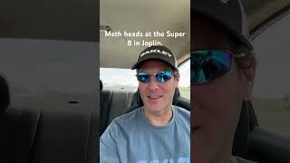Celebrity Meth heads at the Super8 in Joplin Missouri. Net Worth