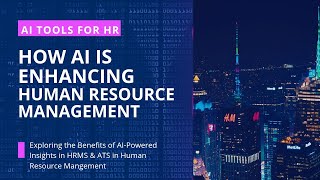 Revolutionizing HR with top 10 AI Tools