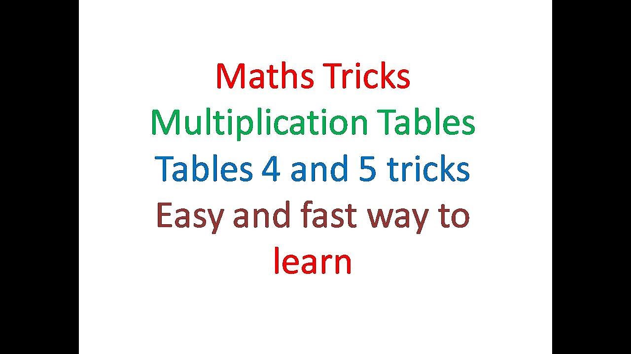 How to memorize the multiplication tables faster(Tables 4 & 5) tricks 