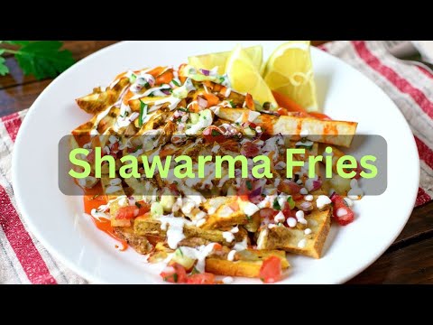 Shawarma Fries Recipe