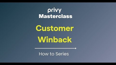 Customer Win-Back Email | Privy How-To Series
