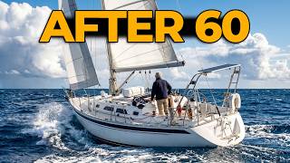 5 Things Nobody Tells You About Sailing After 60 (That Make It the Best Decision of Your Life)