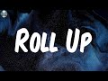 Roll Up (Lyrics) - Wiz Khalifa