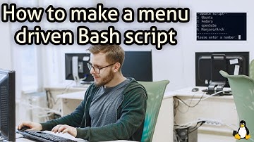 How to make a menu driven Bash script