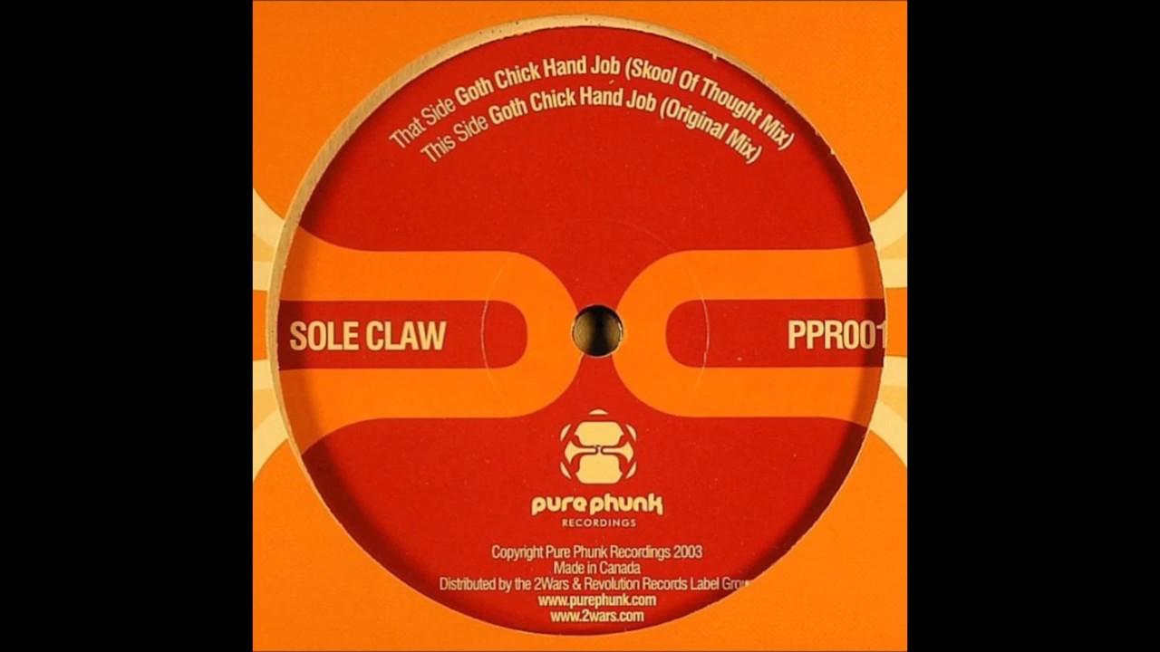 Sole Claw - Goth Chick Hand Job (Original Mix)