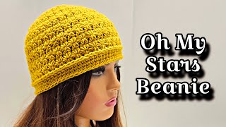 Crochet Top Down Total Star Stitch Hat - Oh My Stars Beanie - Great For Man or Women