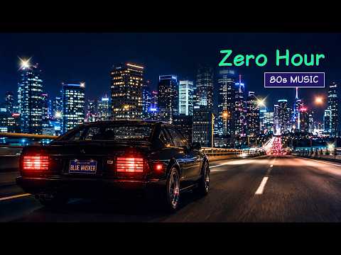 Zero Hour 🌙 80s Synthpop | Night Drive Music | Late Night Driving