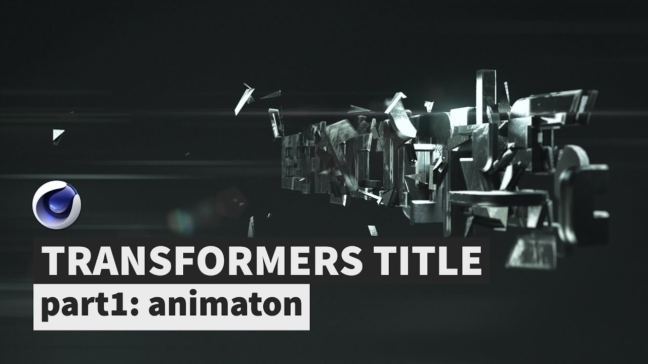 [EN] Transformers title part1: animation tuto + C4D files - YouTube