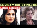 La Vida y El Triste Final de Leticia Calderón