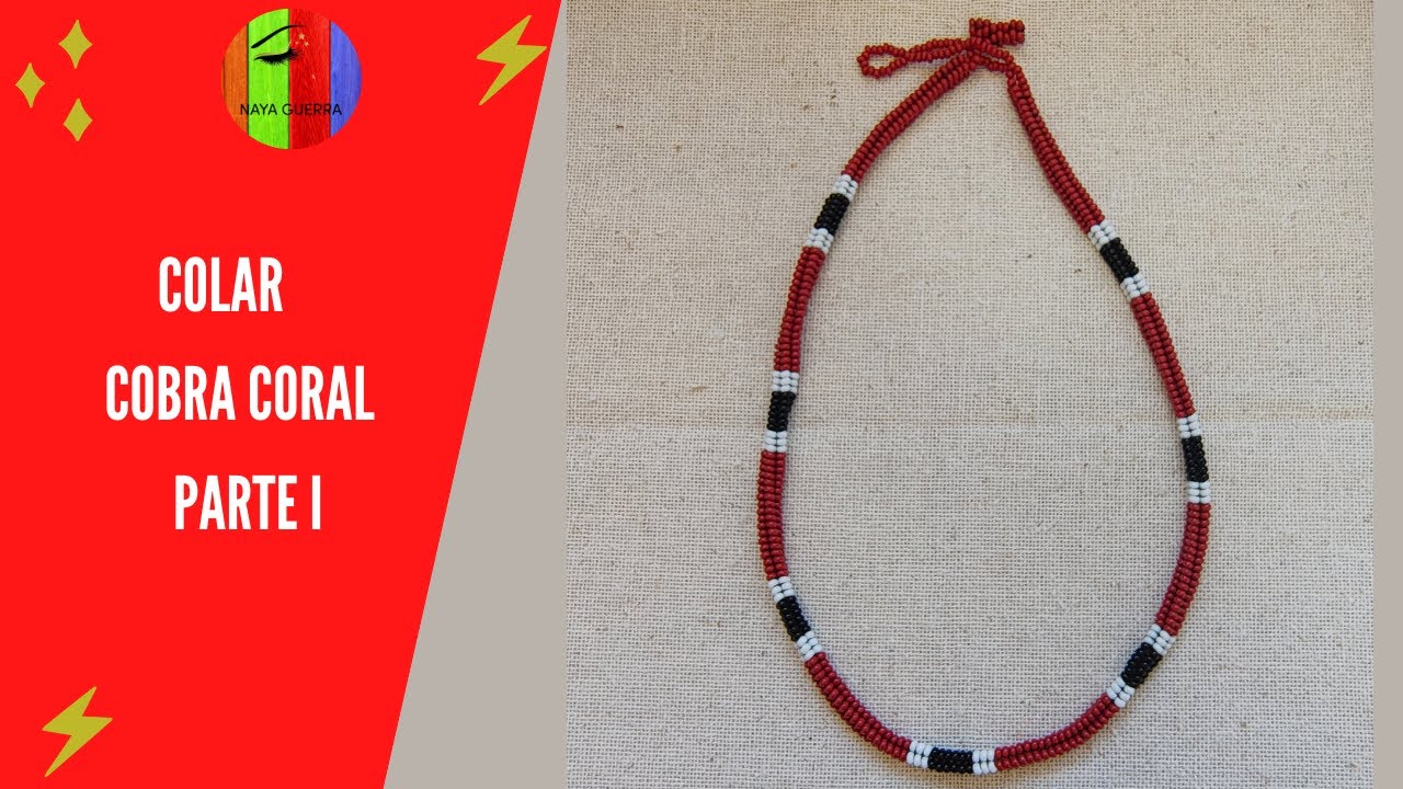 Colar Cobra Coral Parte I - Passo à passo com troca de fio e fecho.