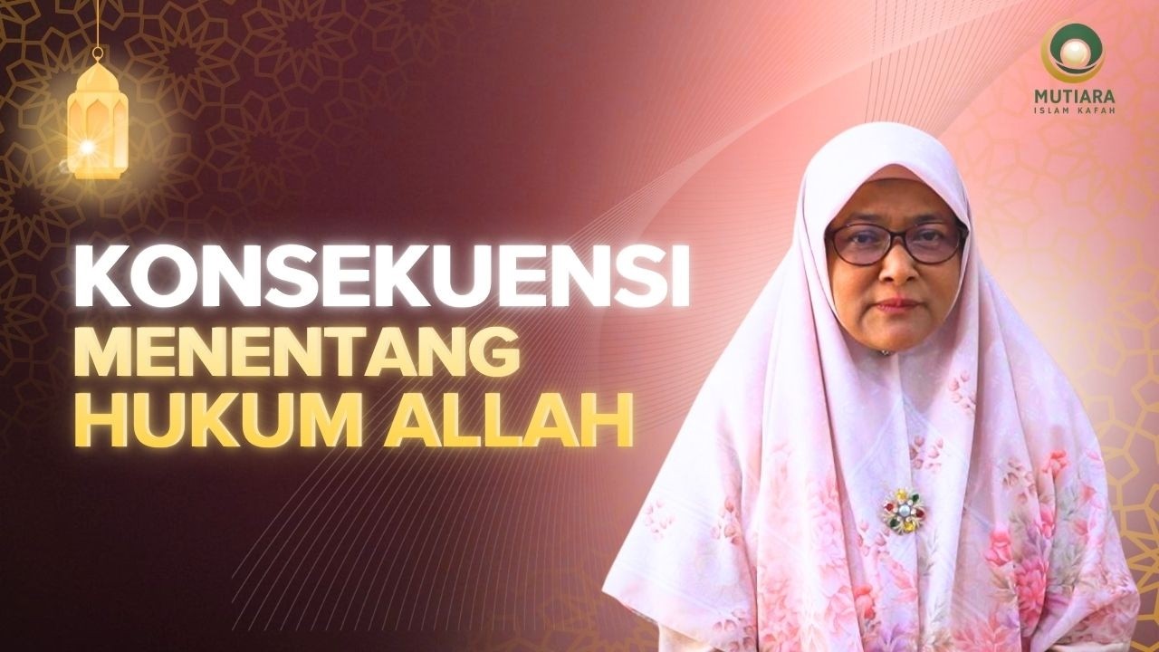 Konsekuensi Menentang Hukum Allah - Ustadzah Ir. Ratu Erma Rachmayanti