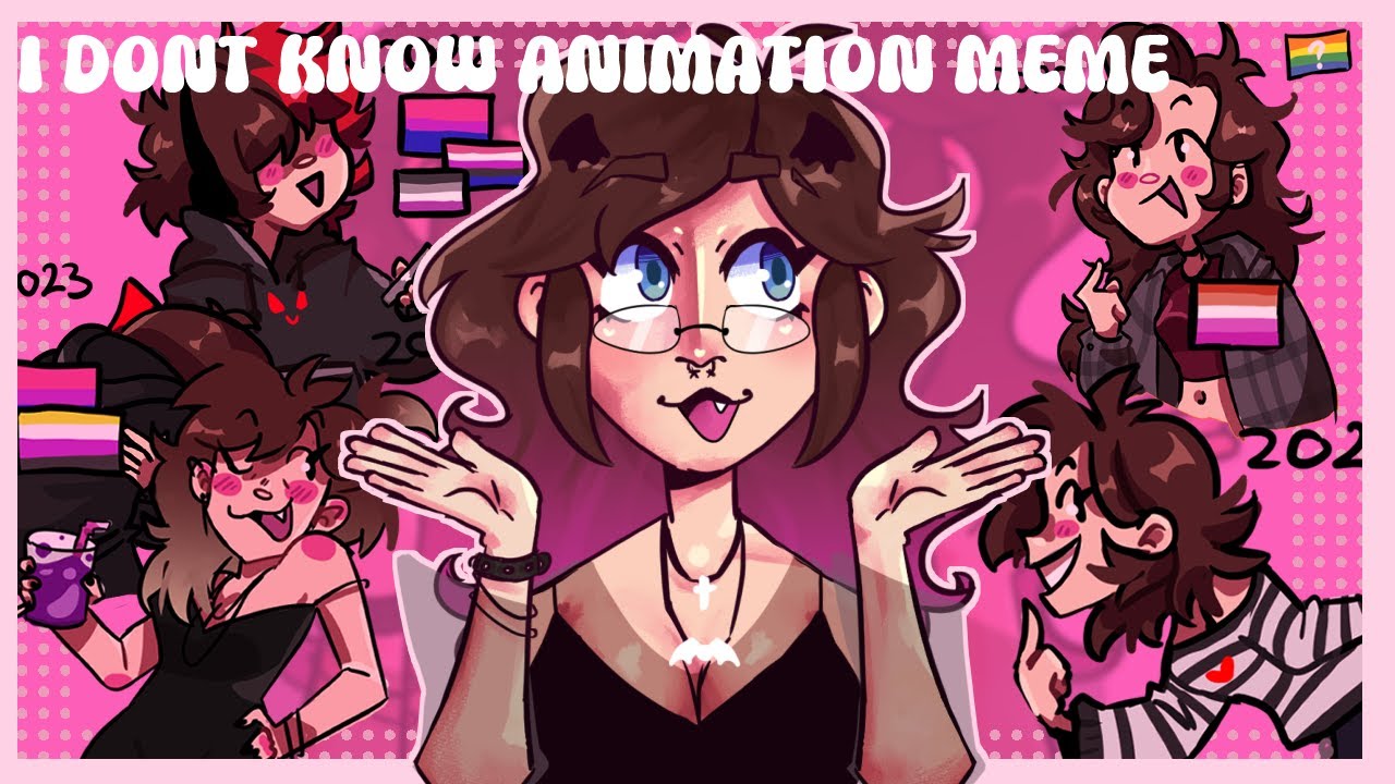 I don't know // Animation meme - YouTube