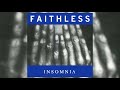 Video thumbnail for Faithless - Insomnia (De Donatis Mix)