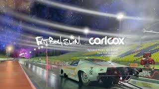 Carl Cox & Fatboy Slim (feat. Dan Diamond) - Speed Trials On Acid (LF System Remix) Resimi