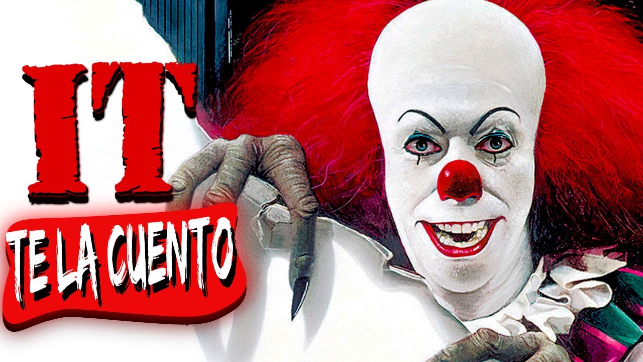 IT (1990) | Te la Cuento - YouTube