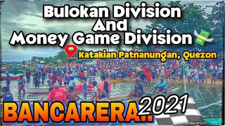BANCARERA 2021 | BOAT RACE IN 📍KATAKIAN, QUEZON | MONEY GAME 💸 AND BULOKAN DIVISION | KUYONG TV screenshot 5