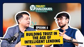 Details Trust Dialogues Ep. 5 | Trust in the Age of Intelligent Lending ft Vivek Chopra, COO - Tata Capital News