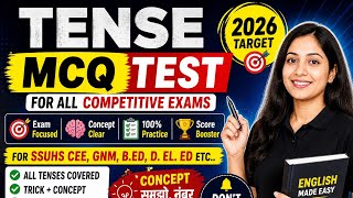 TENSE MCQ TEST FOR ALL COMPETITIVE EXAMS 2026|| SSUHS CEE, GNM|| TARGET🎯 2026|| PRACTICE SET-1