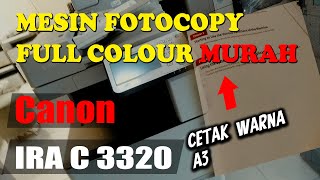 MESIN FOTOCOPY FULL COLOUR - CANON IR ADVANCE C 3320