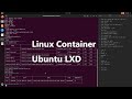 Linux Container Ubuntu LXD [Tutorial]