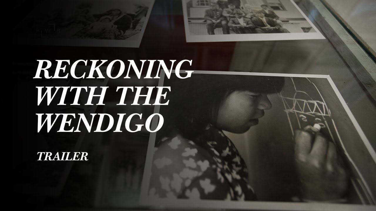 RECKONING WITH THE WENDIGO - OFFICIAL  TRAILER