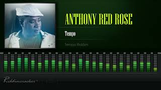 Anthony Red Rose - Tempo (Tempo Riddim) [HD] Resimi