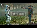 DAYSGONE ||DEACON MEET O’Brien || GAMEPLAY PS5 #11￼