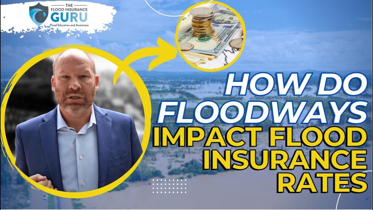 How Do Floodways Impact Flood Insurance Rates? YouTube