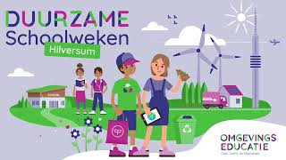 Duurzame Schoolweken Hilversum 2026