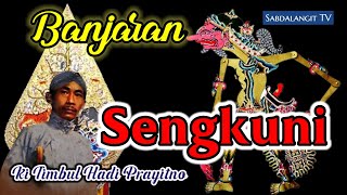 🔴 Banjaran Sengkuni~Ki Timbul Hadi Prayitno Wayang Kulit Semalam Suntuk || Video Mulai Pada 2:27
