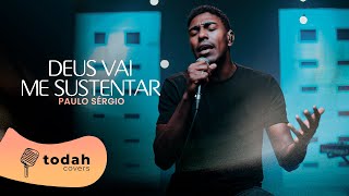 Paulo Sérgio | Deus Vai Me Sustentar [Cover Esther Fiaux]