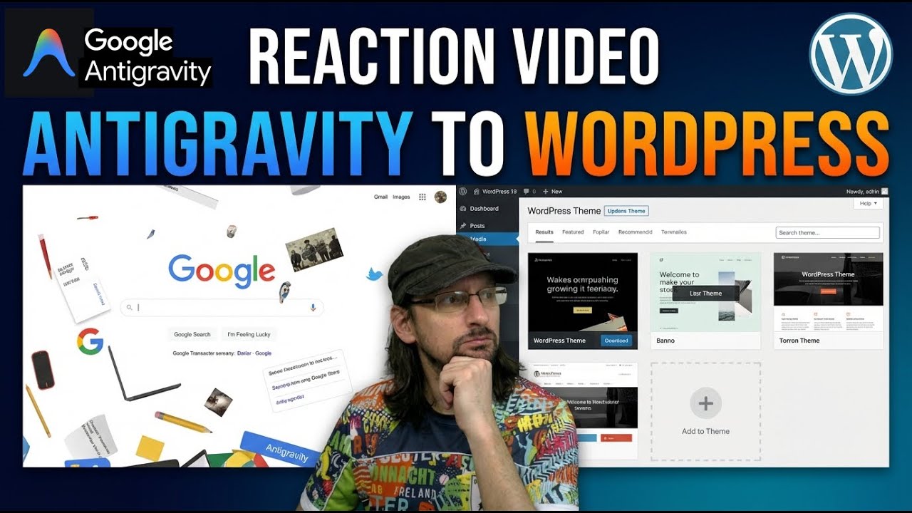 Reaction Video: This guy builds a site using Google Antigravity and turns it into a WordPress theme.
