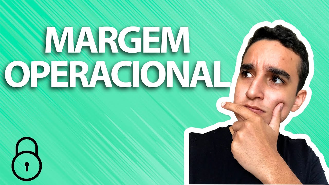 MARGEM OPERACIONAL O Que Como Calcular A Margem Operacional YouTube