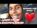 5 signs youre a beautiful person