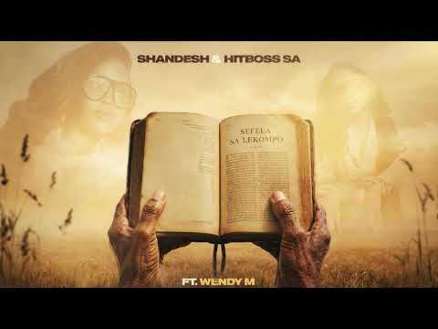Sefela sa Lekompo - Shandesh x Hitboss SA feat Wendy M