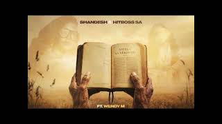 Sefela sa Lekompo - Shandesh x Hitboss SA feat Wendy M