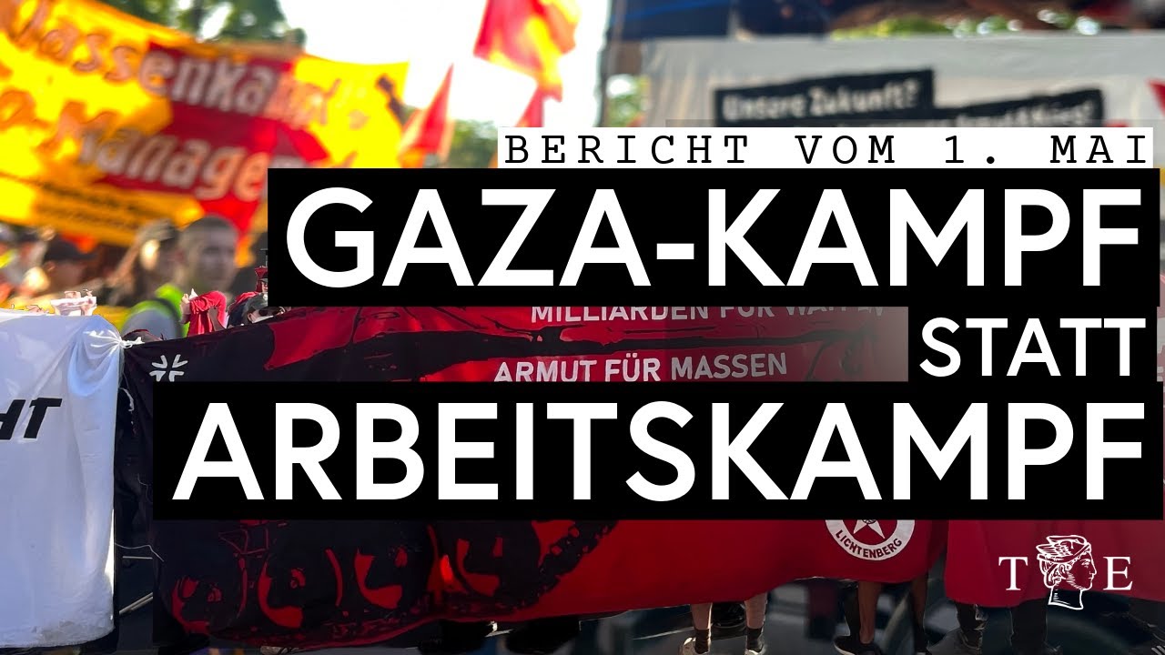 Gaza-Kampf statt Arbeitskampf: Auf der Revolutionären 1. Mai Krawall-Demo in Berlin