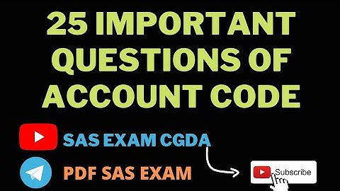 ALL TIME 25 IMPORTANT QUESTIONS OF ACCOUNT CODE MUST WATCH