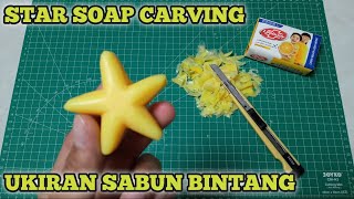 UKIRAN SABUN | Cara Membuat Bintang Dari Sabun | Sangat Mudah | Kerajinan Tangan