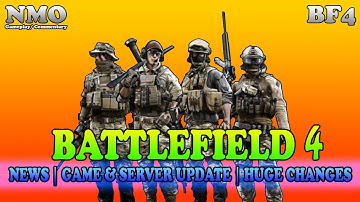 BATTLEFIELD 4: News || Game & Server Update [BF4 Multiplayer Gameplay] 2160p