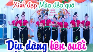 DỊU DÀNG BÊN DÒNG SUỐI - ĐVN GIA ĐÌNH MÚA MỪNG NHÀ MỚI ANH CHỊ ĐẠT TÂM TẠI BẢN SẢNG, CHIỀNG NGÀM.