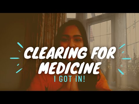 How to get into Medicine through Clearing 2020. Speaking from my experience.