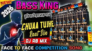 1 Step Long Humming Bass Horn Mix Song | Long Humming Bass Song | Chuaa Tujhe Rat Din | Dj RB Mix !!