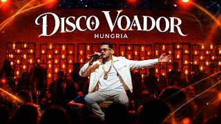 HUNGRIA - DISCO VOADOR - (COM LETRA) (MÚSICA NOVA) (2026)