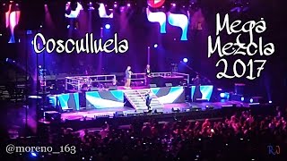 Coscullluela - Maniatico, Me Ama Me Odia y mas... (En Vivo) (Mega Mezcla 2017)