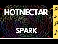 HOTNECTAR   SPARK   Independent Musician Unique Music