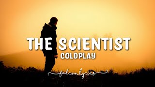 Coldplay - The Scientist Lyrics