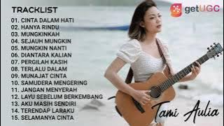 MUSIC PLAYLIST COVER TERBARU 2021 | COVER TERBAIK TAMI AULIA - CINTA DALAM HATI