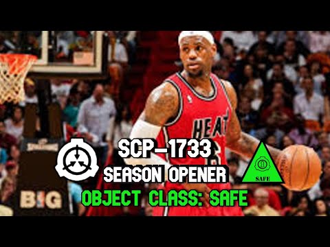 SCP Readings: SCP-1733 Season Opener | Object class safe | basketball / sports scp